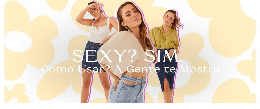 Sexy? Sim. Como Usar? A Gente te Mostra