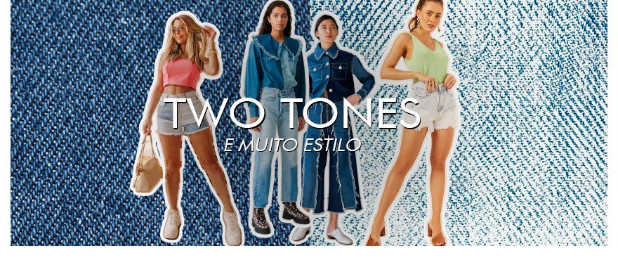 Two Tones e Muito Estilo