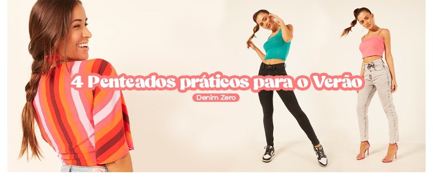 4 Penteados práticos para o Verão